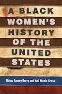 A Black Women's History of the United States (ReVisioning History)