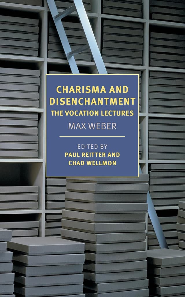 Charisma and Disenchantment: The Vocation Lectures (New York Review Books Classics)