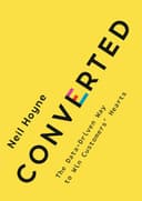 Converted: The Data-Driven Way to Win Customers’ Hearts