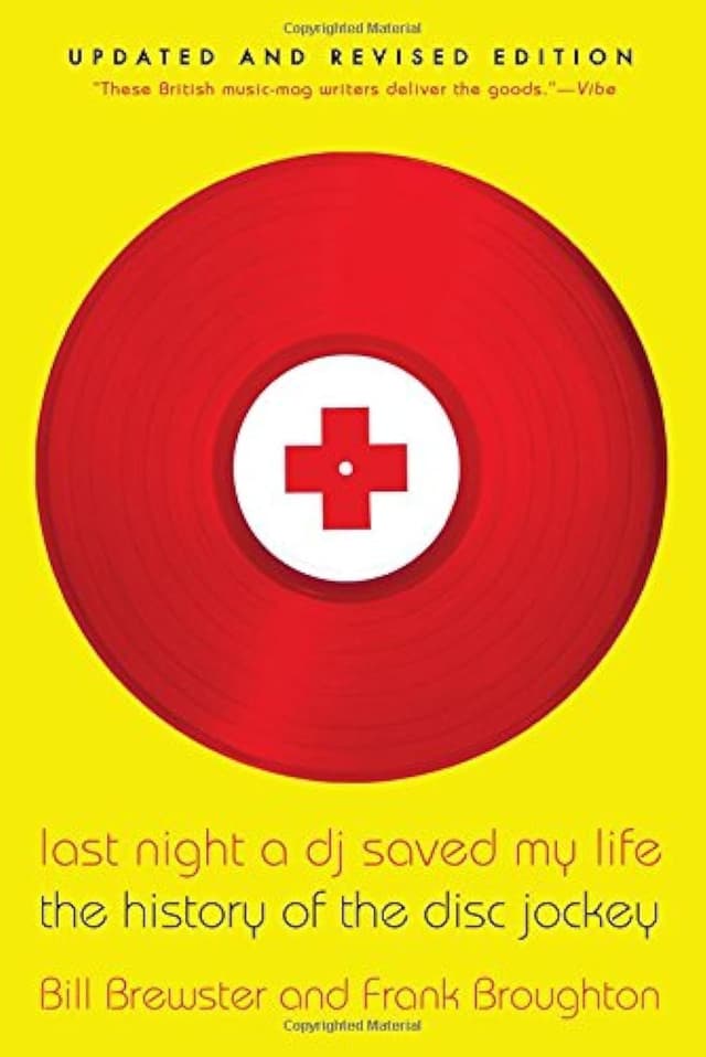 Last Night a DJ Saved My Life: The History of the Disc Jockey