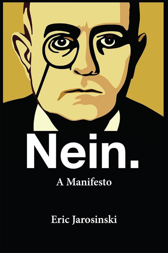 Nein. A Manifesto