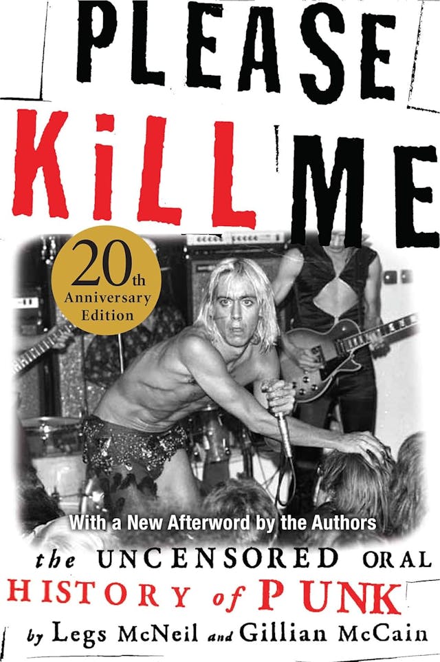 Please Kill Me Online - the Uncensored Oral History of Punk