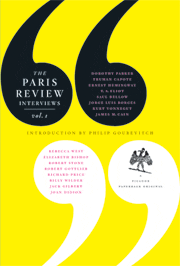 The Paris Review Book: of Heartbreak, Madness, Sex, Love, Betrayal, Outsiders, Intoxication, War, Whimsy, Horrors, God, Death, Dinner, Baseball, ... and Everything Else in the World Since 1953